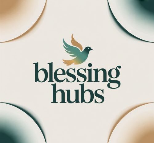 Blessing Hubs