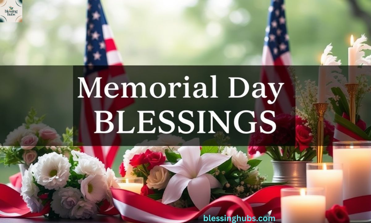 Memorial Day Blessings Catholic Prayers, Messages and Quotes to Honor and Remember